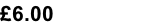 £6.00
